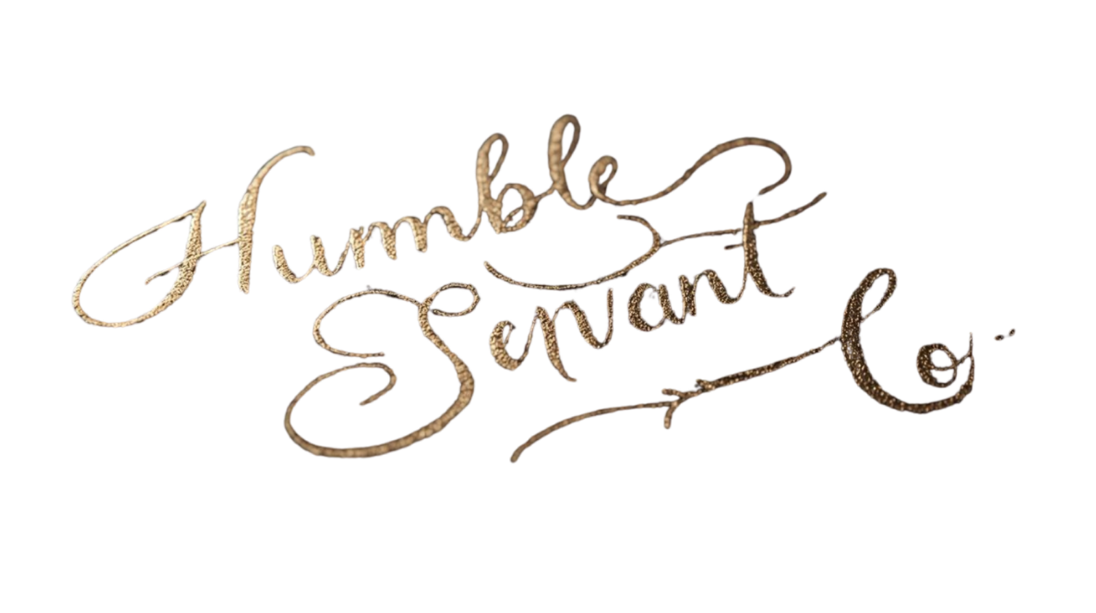 HUMBLE SERVANT CO.