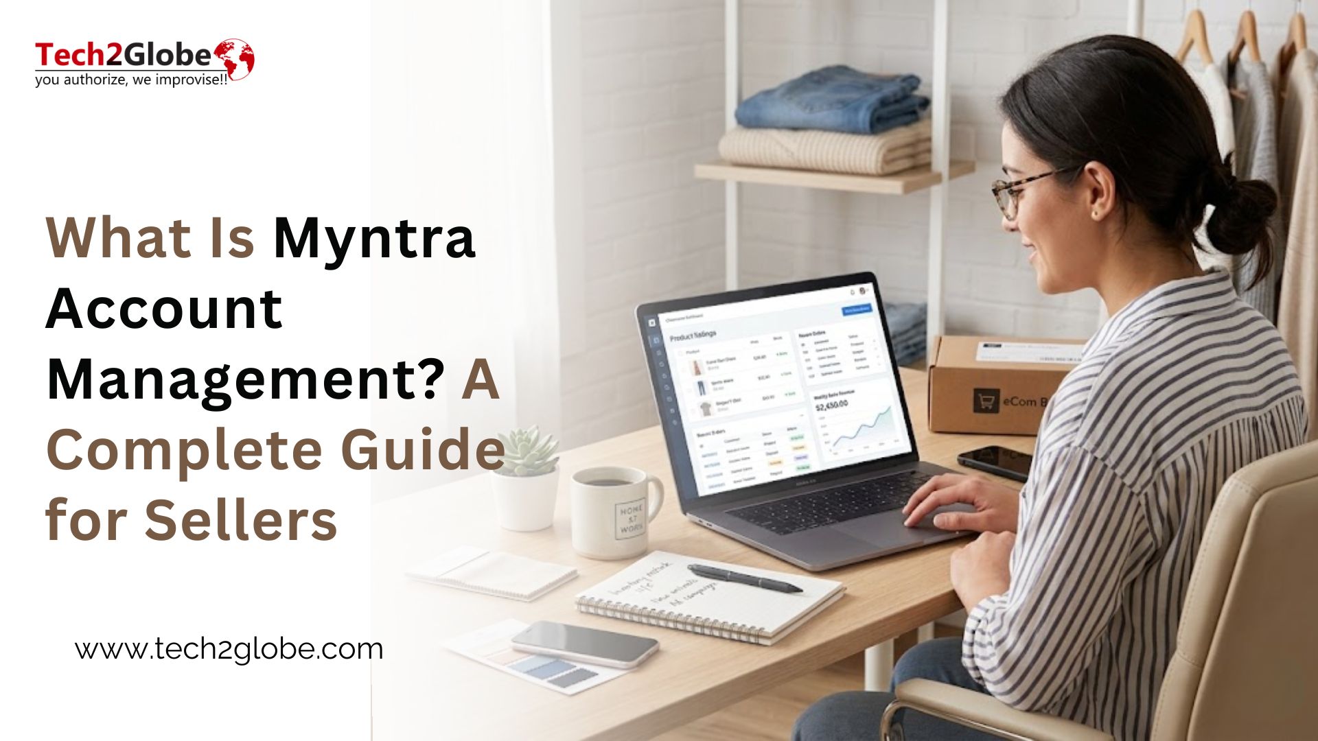 What Is Myntra Account Management? A Complete Guide for Sellers