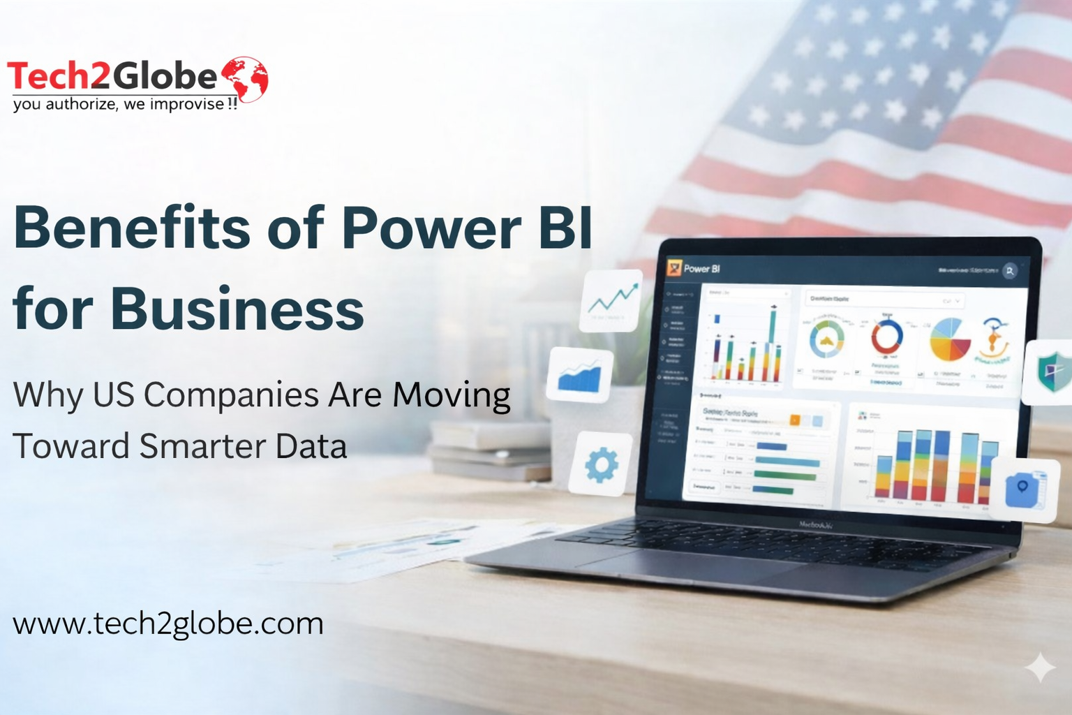 Benefits of Power BI for Business: Why US Companies Are Moving Toward Smarter Data