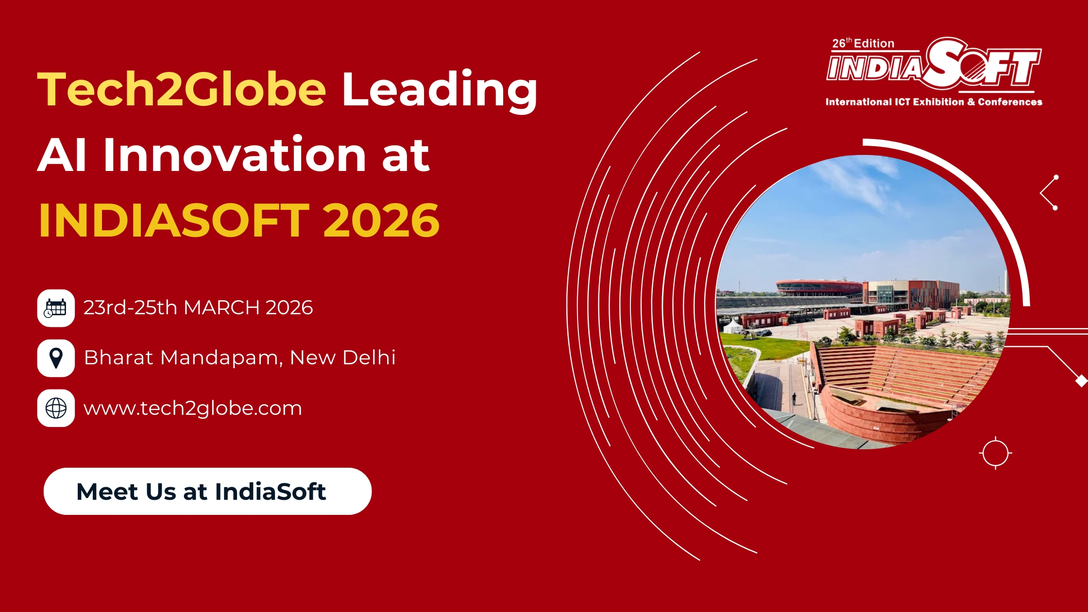 Tech2Globe Leads AI Innovation at INDIASOFT 2026