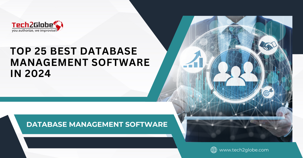 Top 25 Best Database Management Software in 2024?