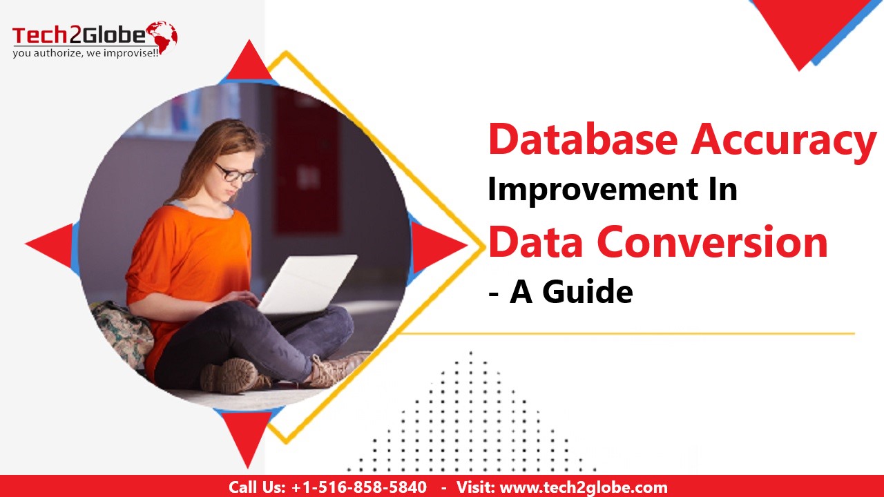 Enhancing Database Accuracy: A Comprehensive Guide to Data Conversion Improvement