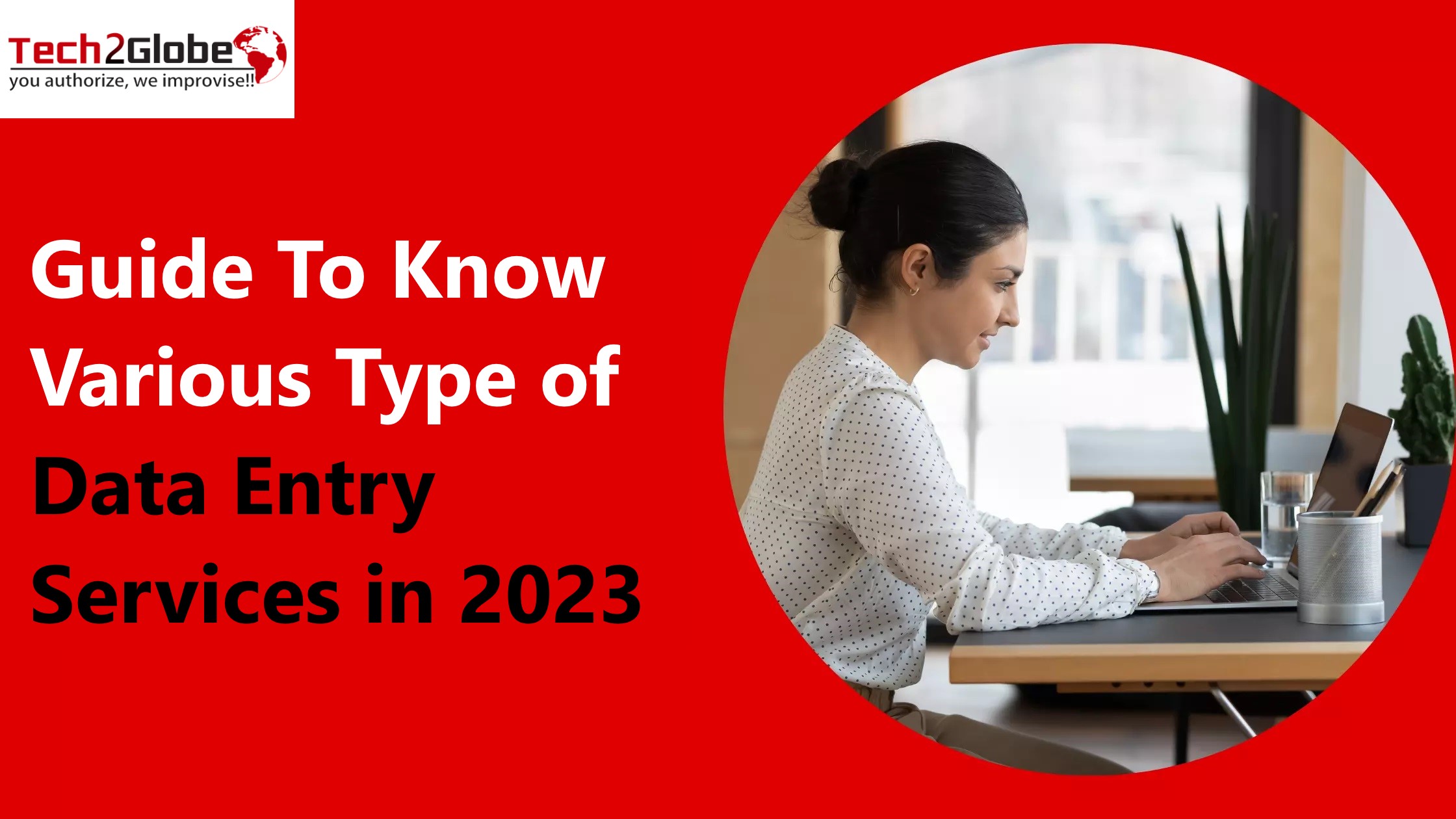 Knowing The Various Types Of Data Entry Services In This Guide