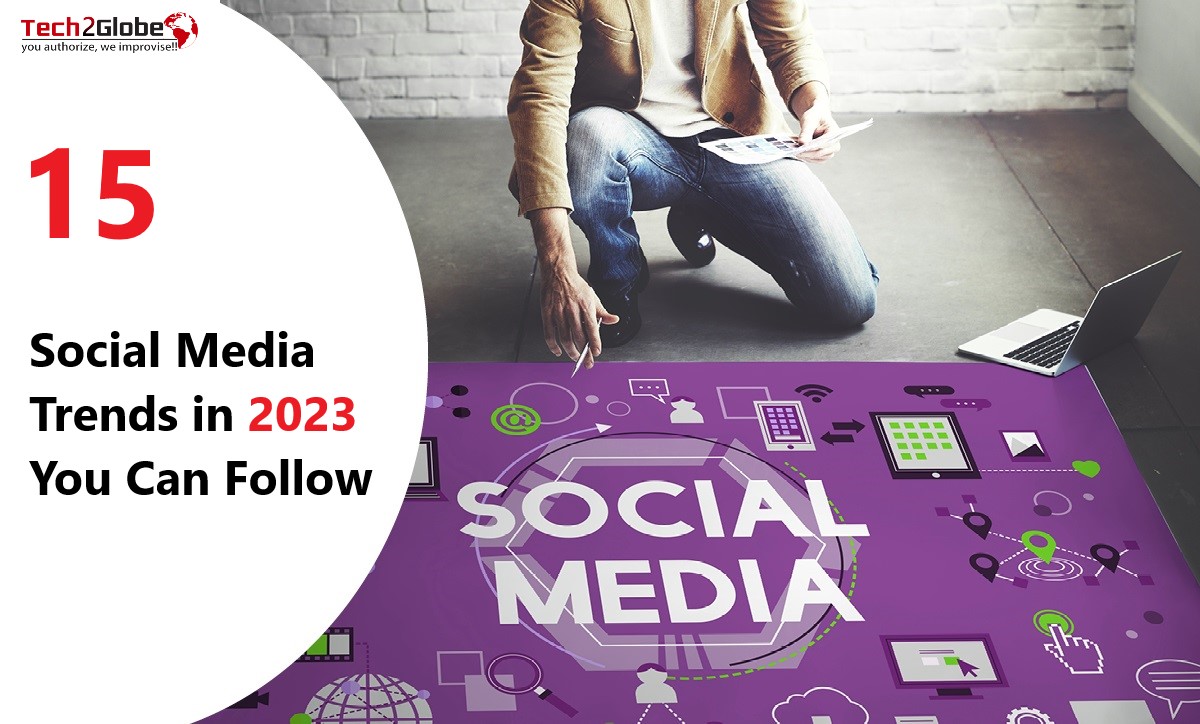 15 Effective Social Media Strategies Should Be Following In 2023