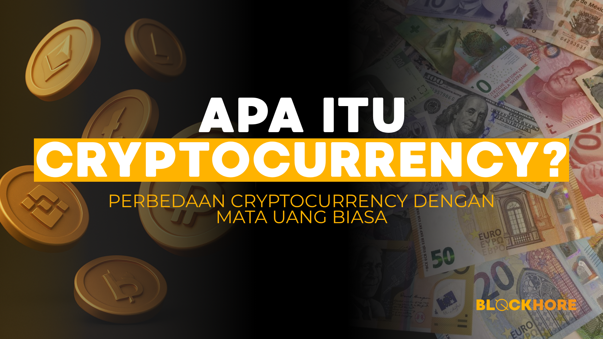 Apa Itu Cryptocurrency dan Apa Bedanya Dengan Mata Uang Biasa?