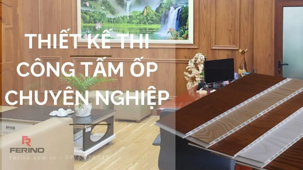 Tấm nhựa ốp tường - Giải pháp nội thất hiện đại-vừa tiết kiệm-đa dạng mẫu mã cho mọi không gian sống