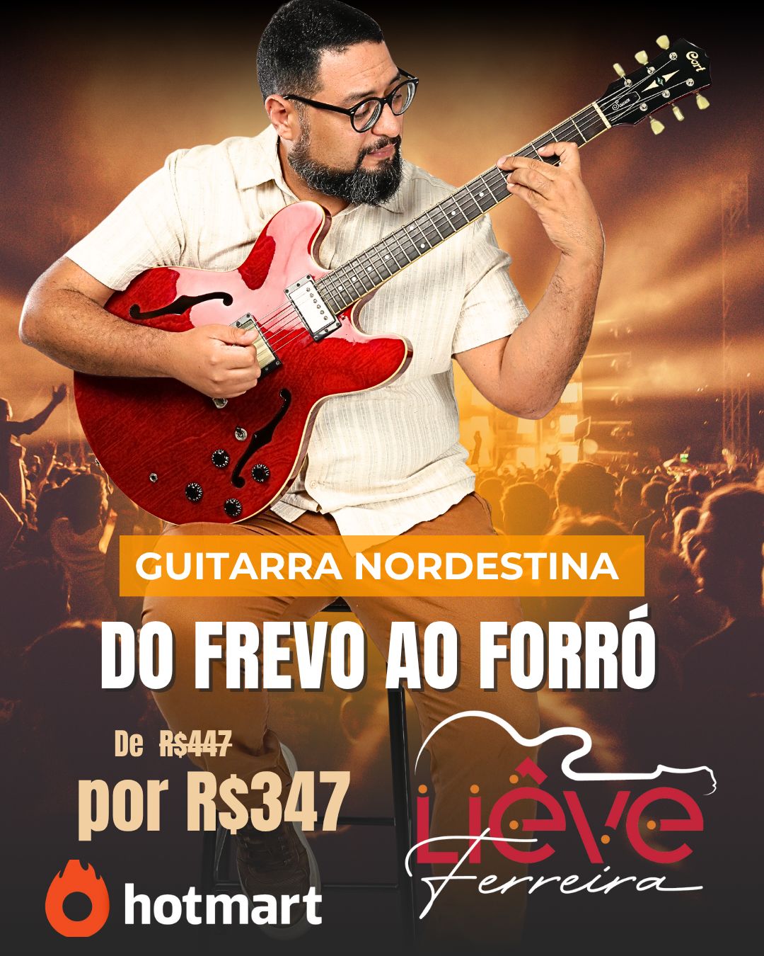 Banner do curso de Guitarra em promoção - Guitarra Nordestina: do Frevo ao Forró - guitarrista Liêve Ferreira