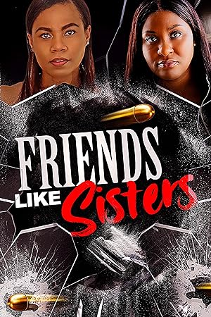 Friends Like Sisters movie thumbnail