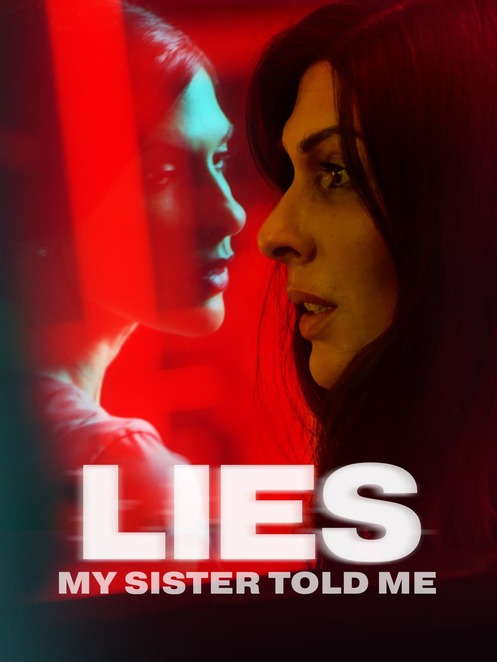 Lies My Sister Told Me movie thumbnail
