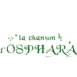 La chanson d'Osphara