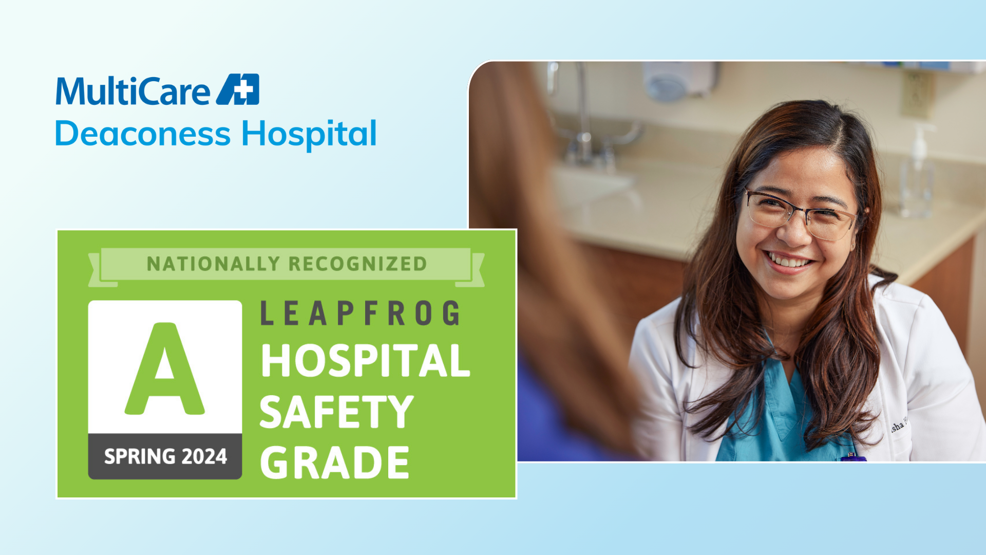 MultiCare Deaconess Hospital Earns ‘A’ for patient care MultiCare