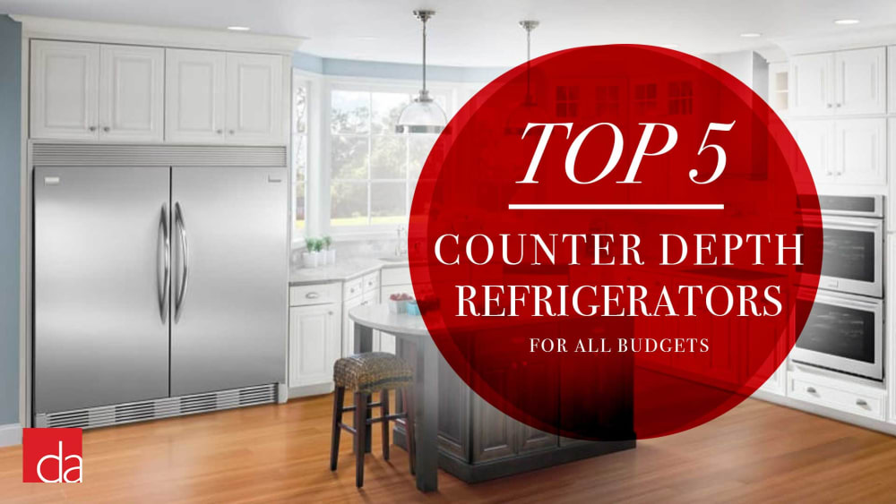 Best Counter Depth Refrigerator Of 2020 Reviews Ratings