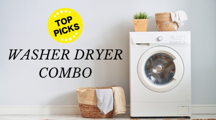 Best Washer Dryer Combo 2023: Top 5 Models Reviewed