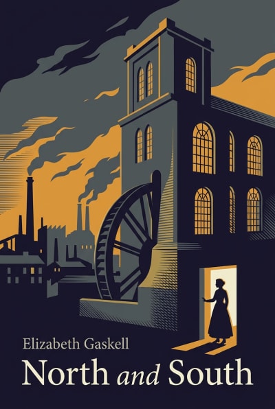 North and South by Elizabeth Cleghorn Gaskell