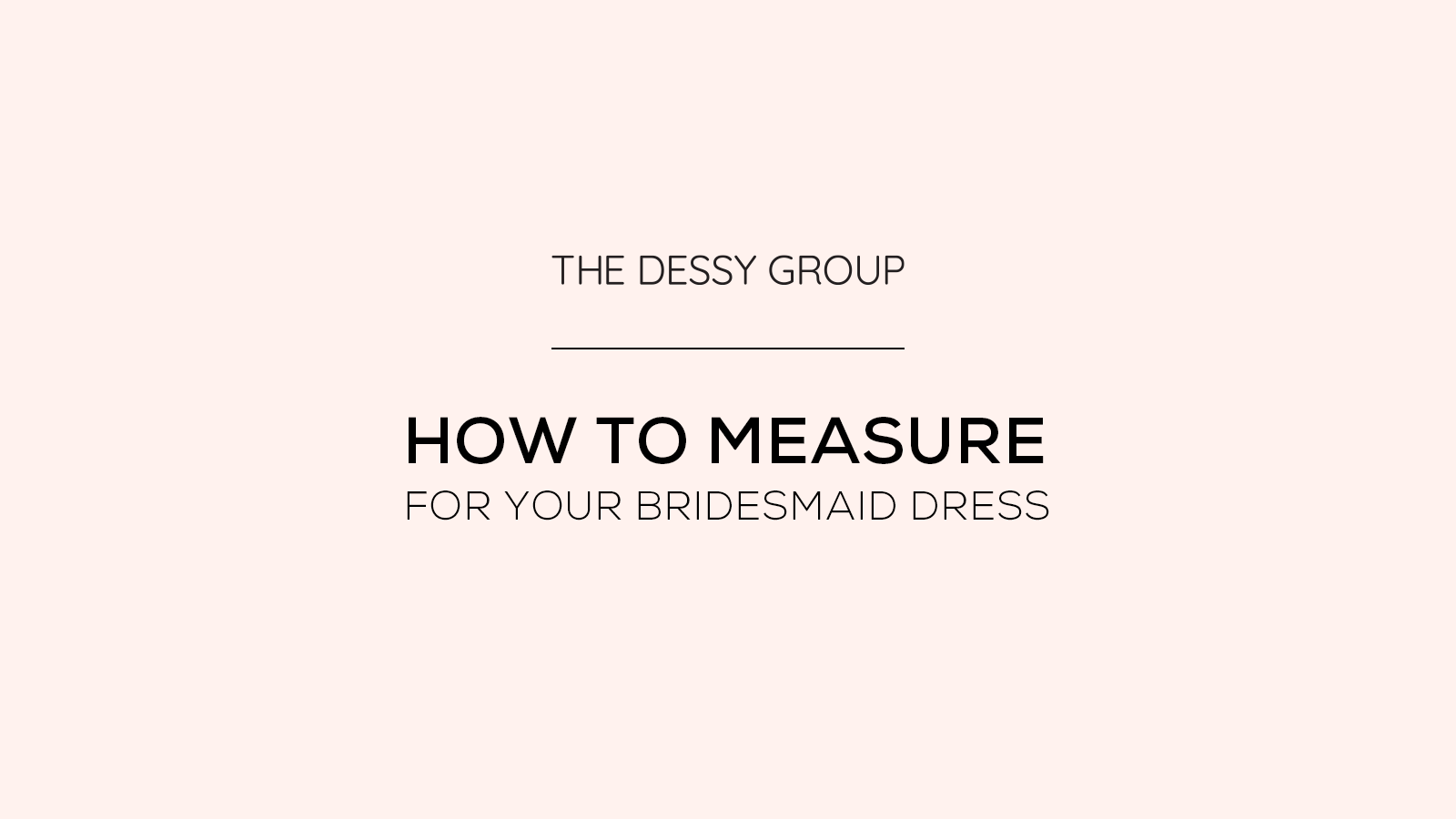 The first step towards your dream dress: How to measure yourself