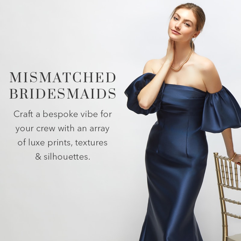 Mismatched Bridesmaid Dresses 2025: Craft a bespoke vibe for your crew with an array of luxe prints, textures and silhouettes.