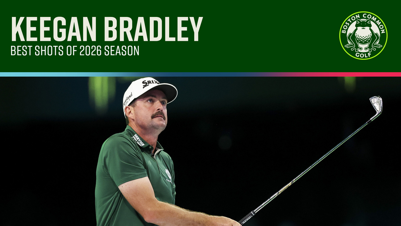 Best Shots of 2026 Season: Keegan Bradley