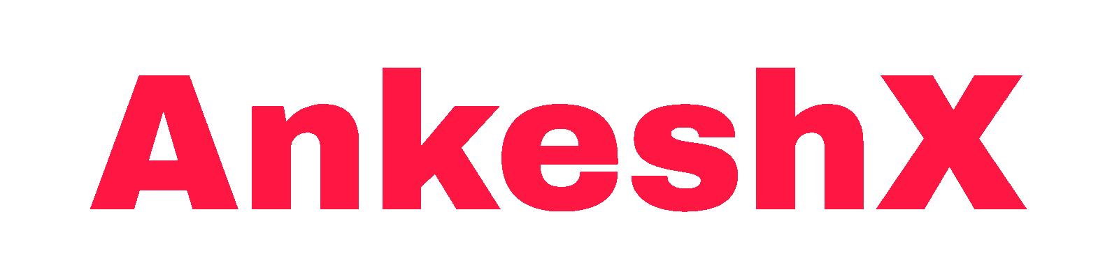 Hello My Name Is Ankeshx