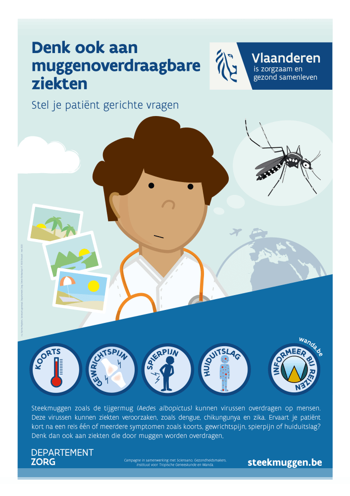 Affiche Denk ook aan muggenoverdraagbare ziekten. Stel je patiënt gerichte vragen.