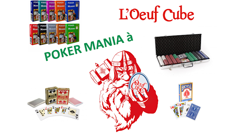 Poker Mania à L'Oeuf Cube !