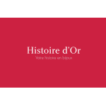 Histoire d’Or