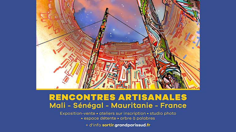 Rencontres Artisanales France-Mali-Sénégal-Mauritanie.