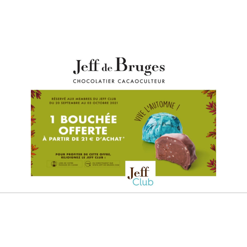 1 bouchée chocolat Jeff de Bruges OFFERTE*, centre commercial