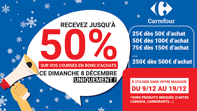 Bons d'achats -50% sur vos courses le 8/12