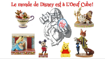 Le monde de Disney est à L'Oeuf Cube Evry !