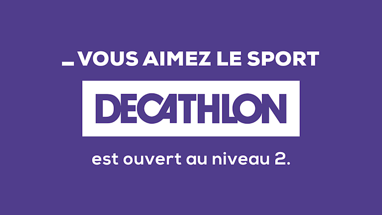 Décathlon est Ouvert !