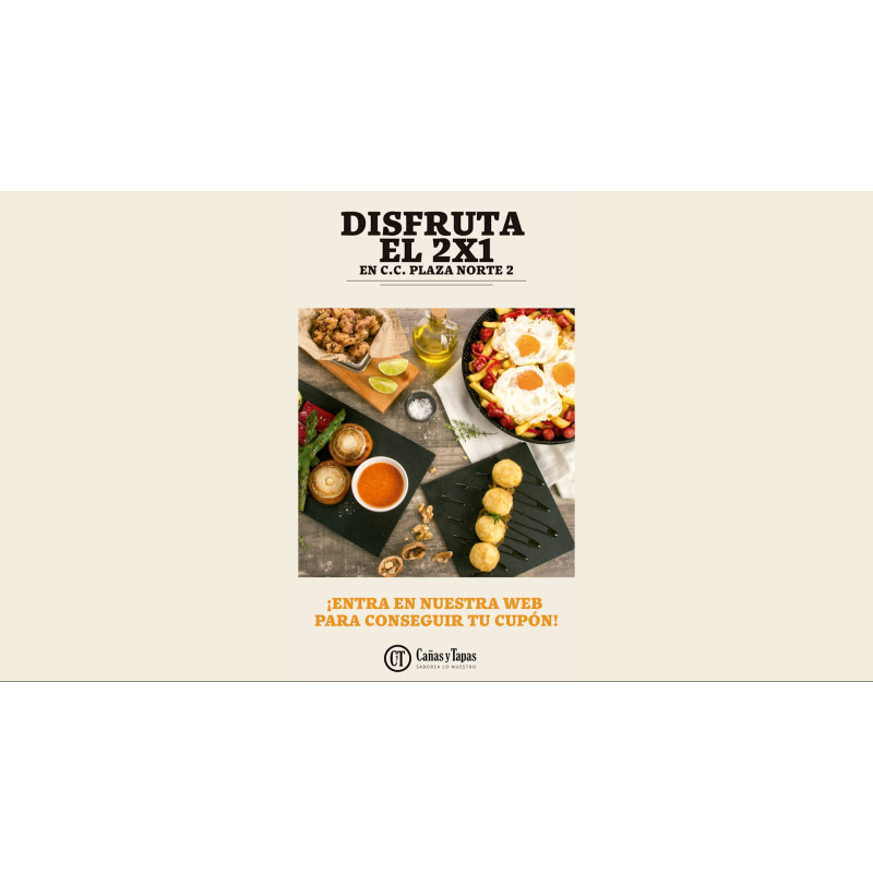 Disfruta del 2x1 | Plaza Norte 2