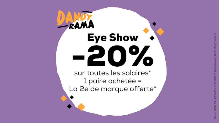 -20% sur toutes les solaires* OU 1 paire achetée = La 2e de marque offerte*