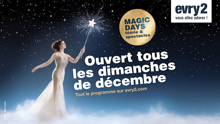 Magic Days ! Un programme féérique...