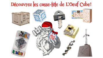 Découvrez les Casse-Tête de L'Oeuf Cube !