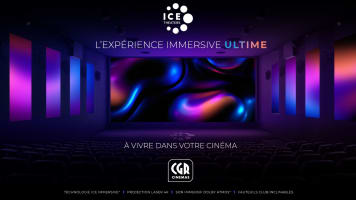 L'expérience ICE Immersive ultime