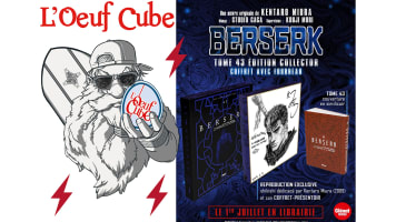 Berserk le dernier Collector à L'Oeuf Cube Evry !