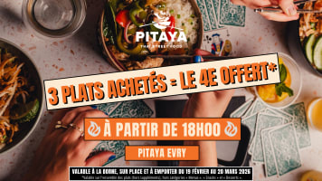 🍜  Nouvelle offre exclusive chez Pitaya : pour 3 plats achetés, le 4e offert !