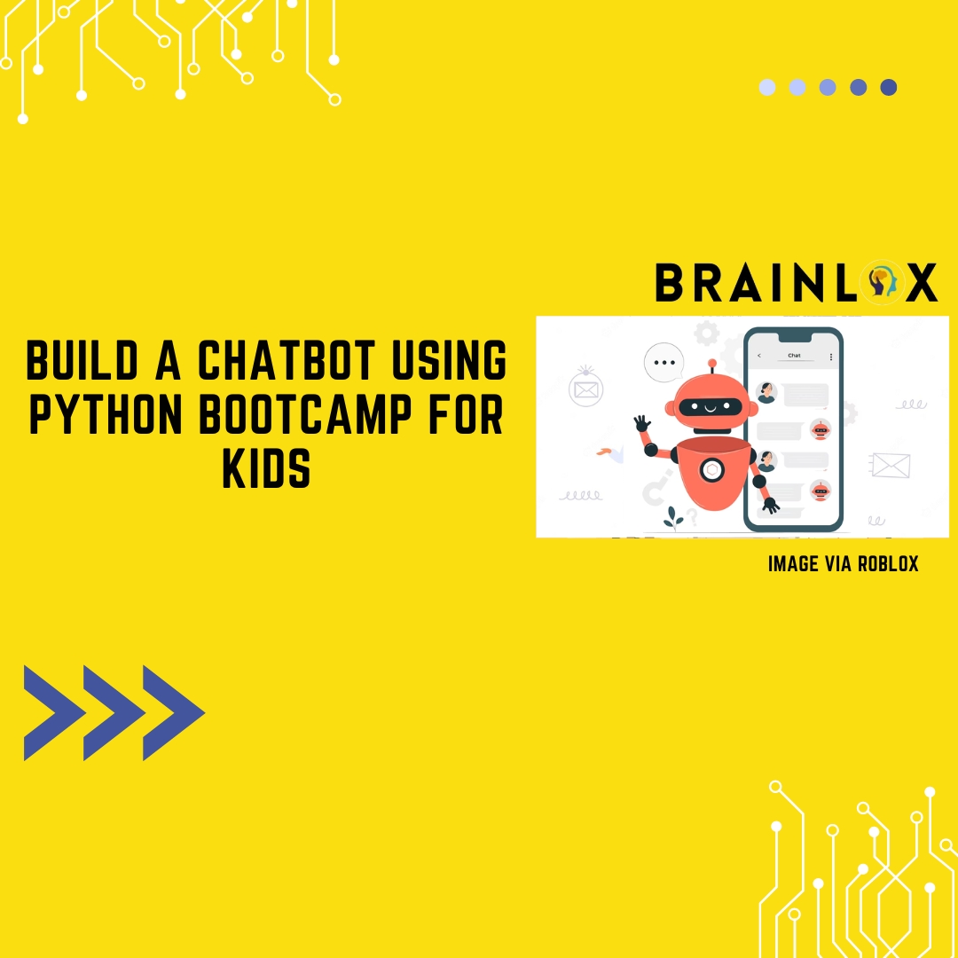 Build a Chatbot using Python Bootcamp for kids