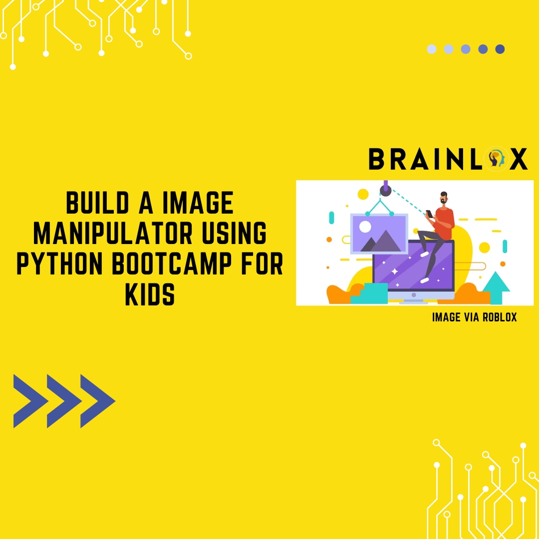 Build a Image manipulator using Python Bootcamp for kids