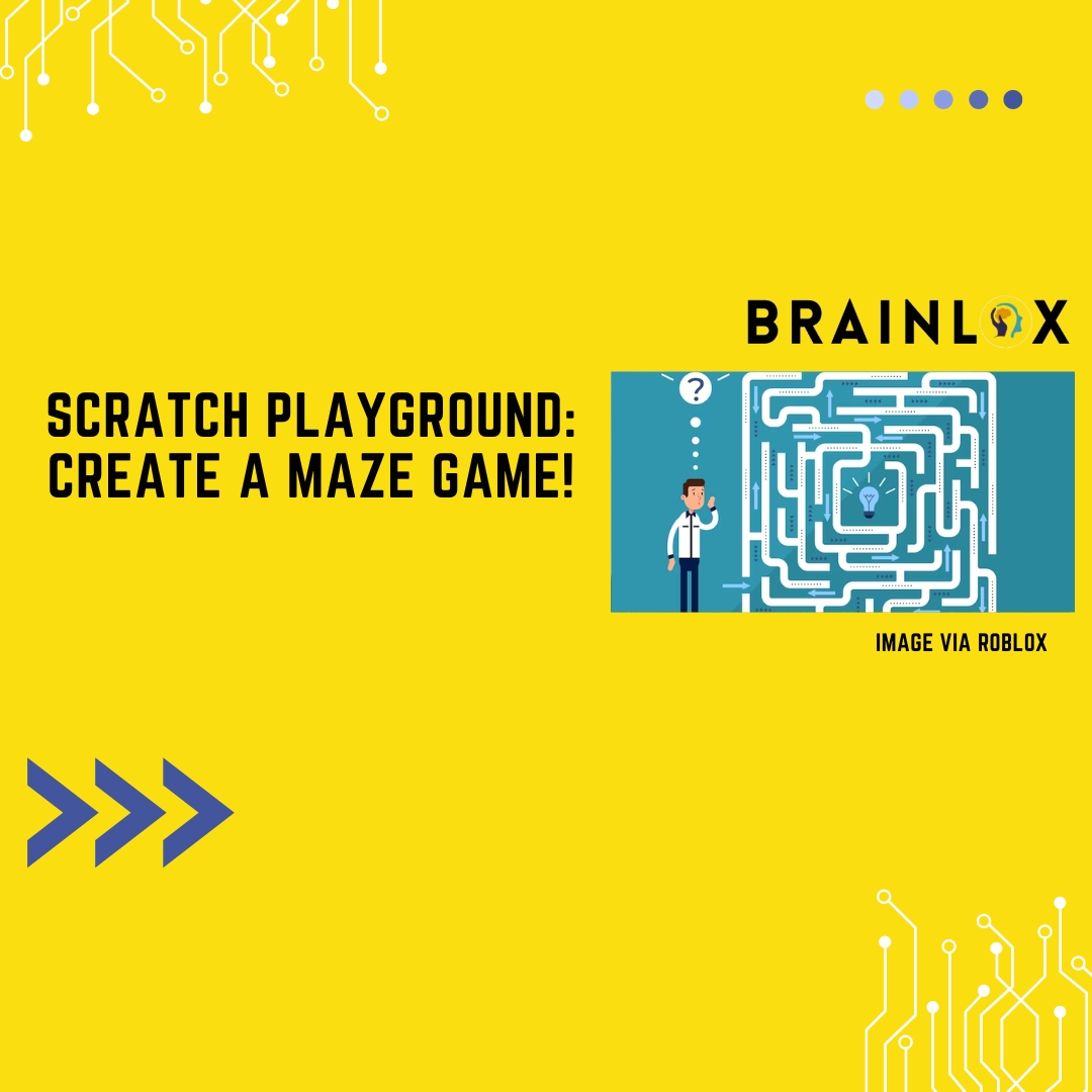 Scratch Playground: Create a Maze Game!