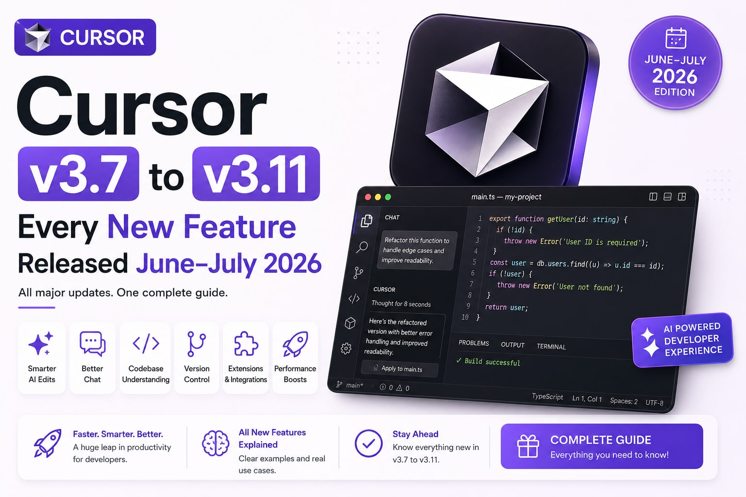 Cursor v3.7 to v3.11 — Every New Feature Released June-July 2026 (Developer Guide)