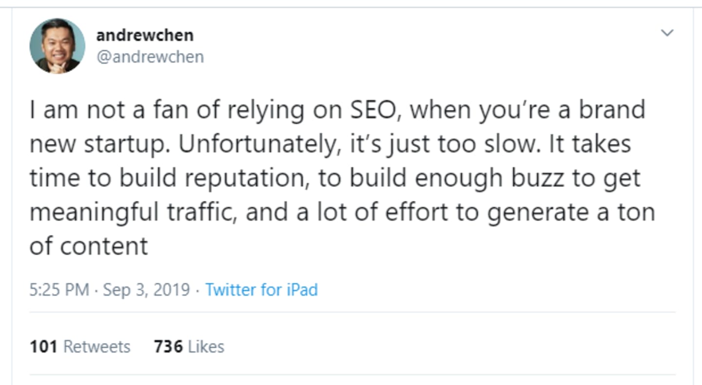 A Tweet from Andrew Chen stating that SEO requires too much time and effort to create 'a lot of traffic.'
