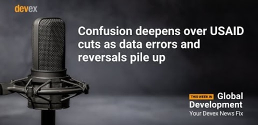 Confusion deepens over USAID cuts as errors pile up