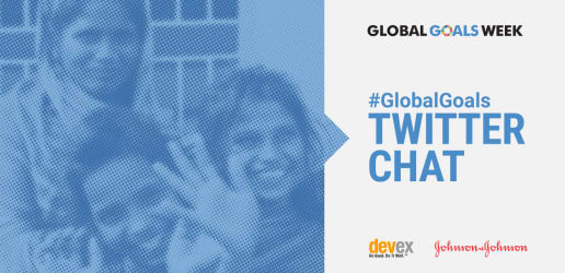What is your #GlobalGoals commitment? — Twitter chat with Devex and Johnson & Johnson