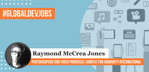 Career advice from a Habitat for Humanity International photographer