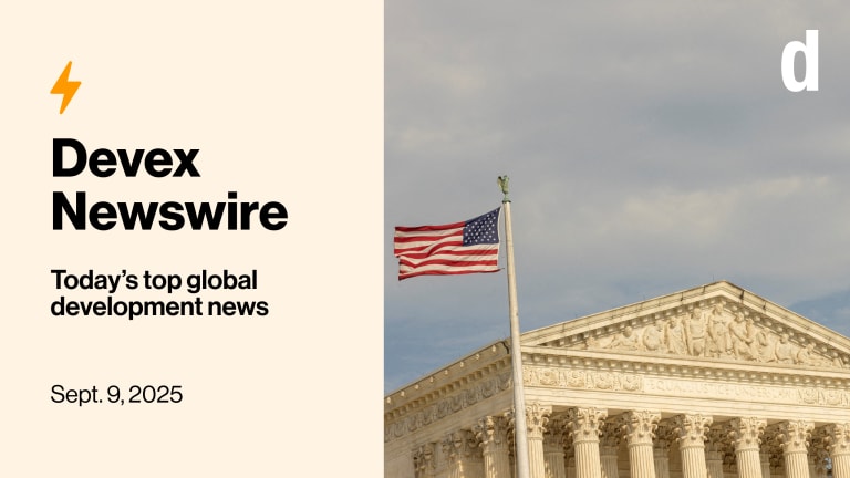 Devex Newswire: Battle over US foreign aid heads to the Supreme Court