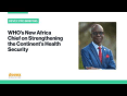 WHO's Africa chief on why health system reform is a marathon