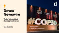 Devex Newswire: The curious mix of spectacle and substance that is COP