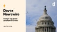 Devex Newswire: US Congress gives aid supporters $50B boost